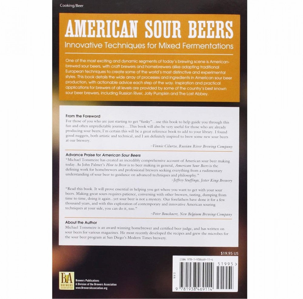 Baksiden av Brewshops American Sour Beers: Innovative Techniques for Mixed Fermentations, som fremhever teknikker for surølbrygging, anbefalinger fra håndverksbryggere og informasjon om utgivelsen nederst.