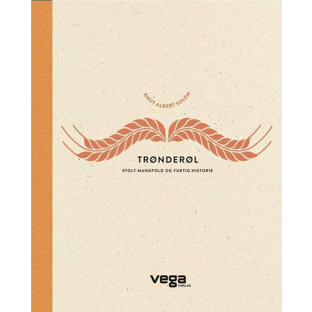 Bokomslag for Trønderøl: Stolt mangfold og fuktig historie, med stilisert bygg, tittel og undertittel, som fremhever håndverksbryggerier. Forfatter: Knut Albert Solem. Utgiver: Vega Forlag: Vega Forlag. Selges av Brewshop.